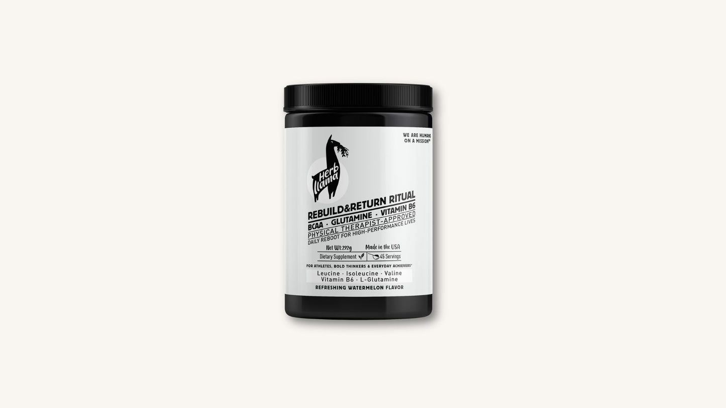BCAA · Glutamine · Vitamin B6 | R&R: THE REBUILD & RETURN RITUAL™