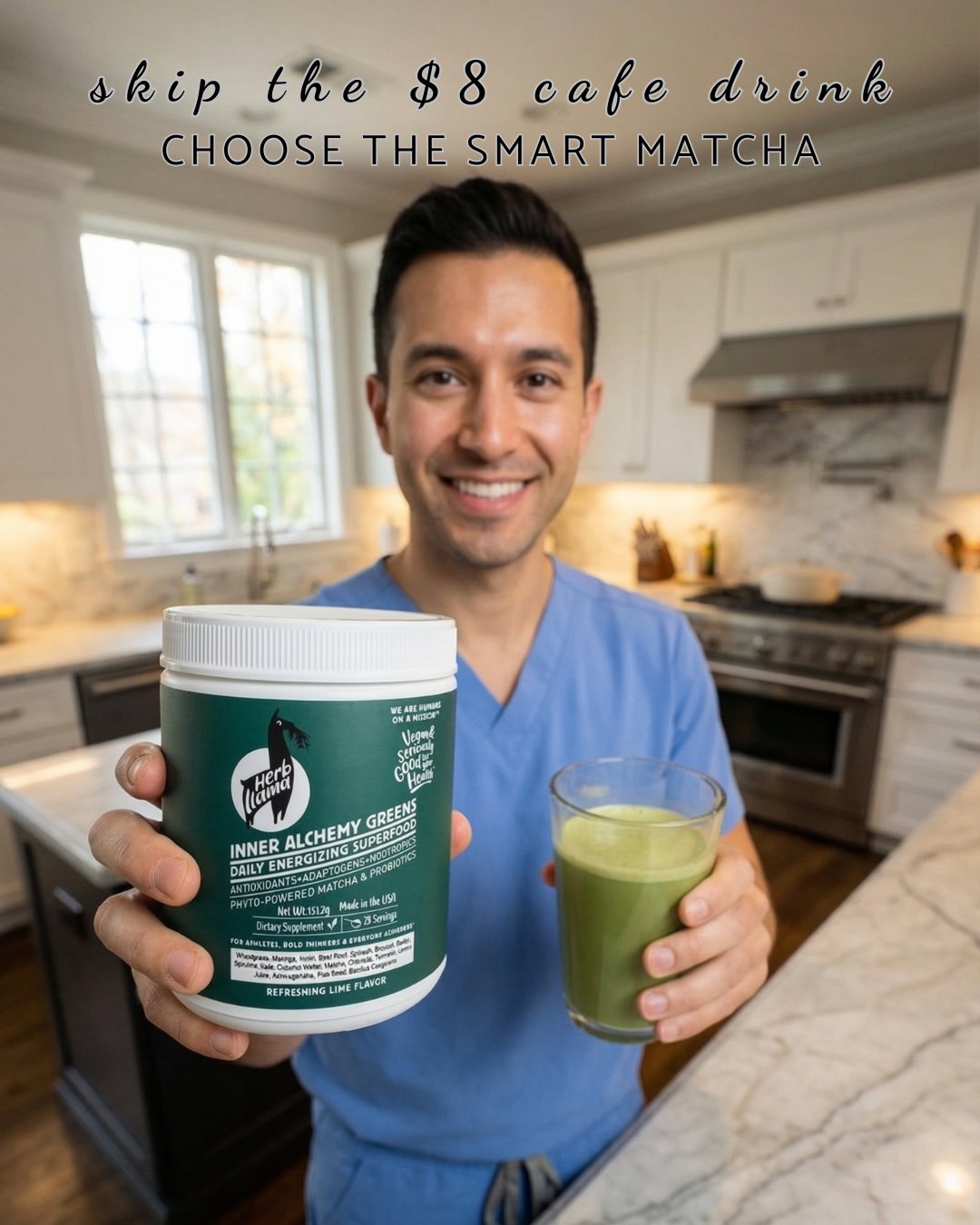 A surgeon in a blue scrub top smiling and holding a container of Herb Llama Inner Alchemy Greens alongside a glass of green matcha, with "skip the $8 cafe drink" text overlay.